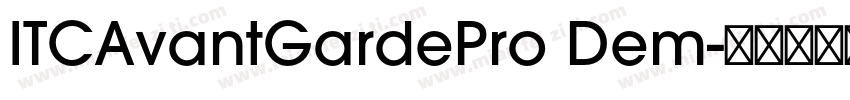 ITCAvantGardePro Dem字体转换